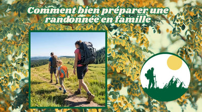 Comment bien préparer une randonnée en famille
